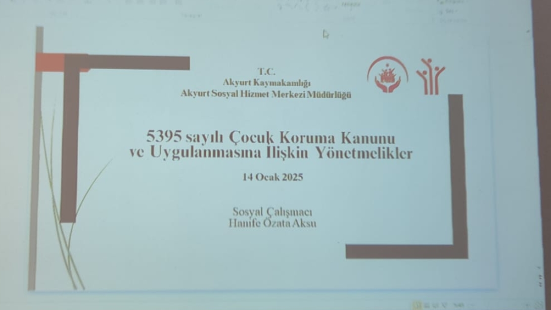 5395 SAYILI ÇOCUK KORUMA KANUNU BİLGİLENDİRME TOPLANTISI 